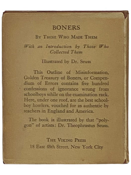 Boners: Being a Collection of Schoolboy Wisdom, or Knowledge as it is Sometimes Written, Compiled from Classrooms and Examination Papers