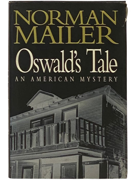 Oswald's Tale: An American Mystery