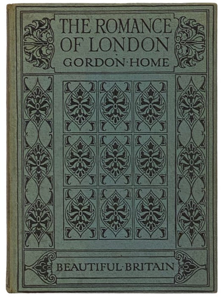 The Romance of London (Beautiful Britain)