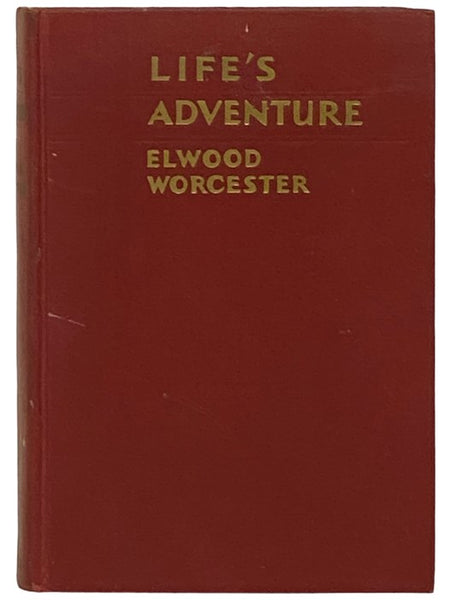 Life's Adventure: The Story of a Varied Career
