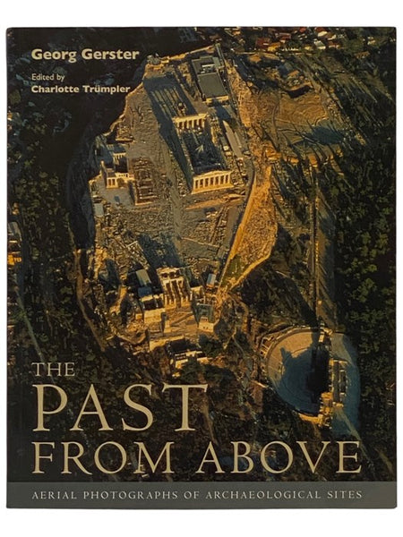 The Past from Above: Aerial Photographs of Archaeological Sites