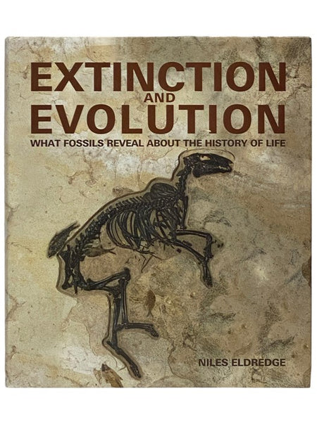 Extinction and Evolution: What Fossils Reveal About the History of Life