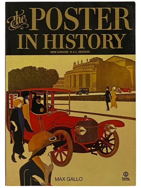 The Poster in History (New Concise NAL Edition)