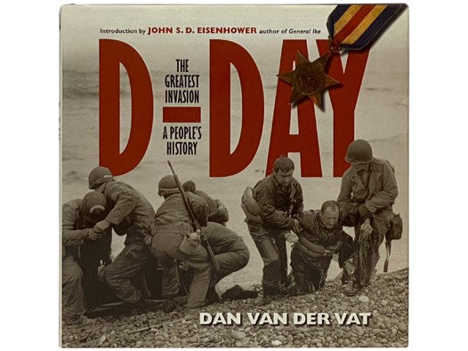 D-Day: The Greatest Invasion - A People's History