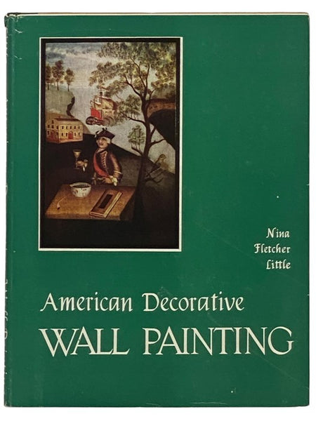 American Decorative Wall Painting, 1700-1850