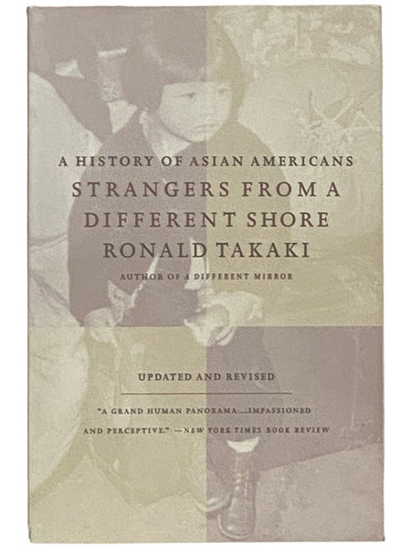 Strangers from a Different Shore: A History of Asian Americans