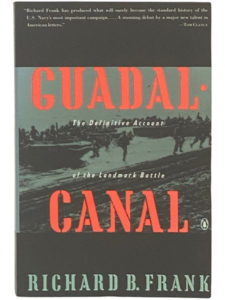 Guadalcanal: The Definitive Account of the Landmark Battle