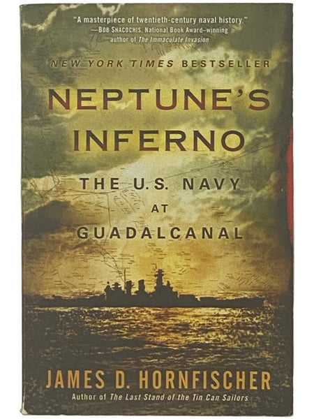 Neptune's Inferno: The U.S. Navy at Guadalcanal