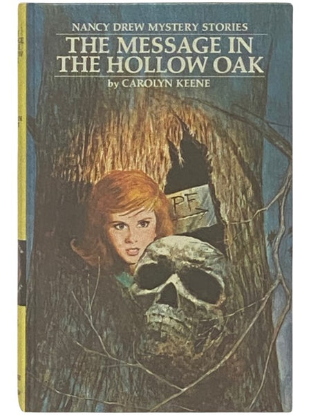 The Message in the Hollow Oak (Nancy Drew, Book 12)