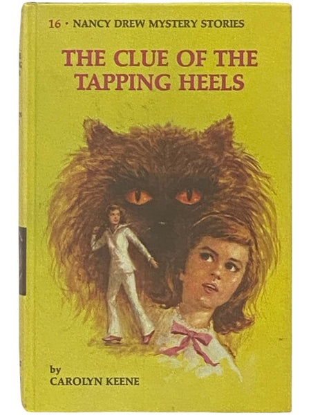 The Clue of the Tapping Heels (The Nancy Drew Mysteries, Book 16)