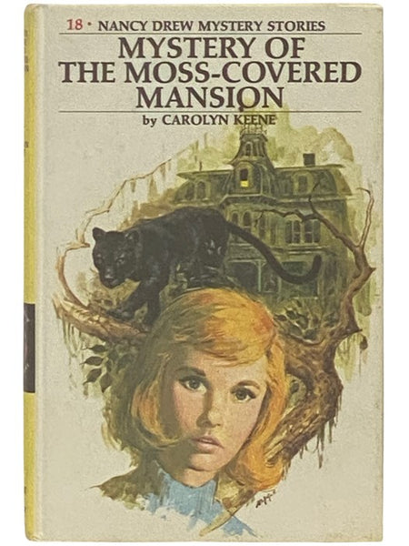 The Mystery at the Moss-Covered Mansion (Nancy Drew Mystery Stories No. 18)