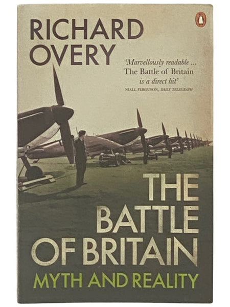 The Battle of Britain: Myth and Reality