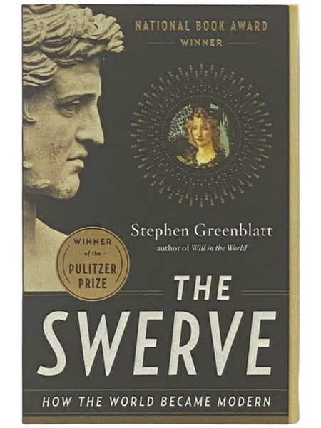 The Swerve: How the World Became Modern