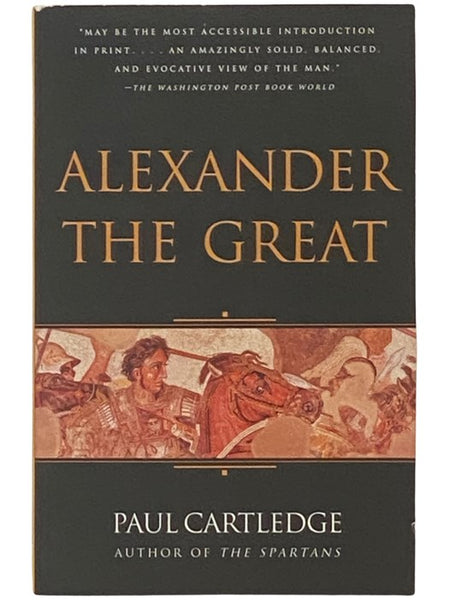 Alexander the Great: The Hunt for a New Past