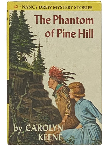 The Phantom of Pine Hill (Nancy Drew Mystery Stories Book 42)
