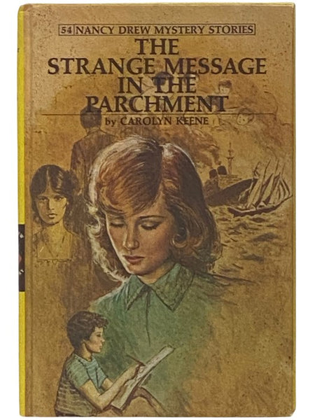 The Strange Message in the Parchment (The Nancy Drew Mystery Stories No. 54)