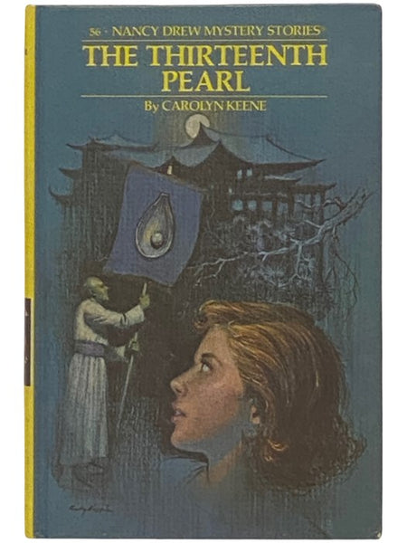 The Thirteenth Pearl (The Nancy Drew Mystery Stories No. 56)