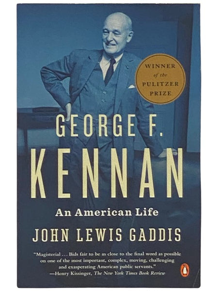 George F. Kennan: An American Life