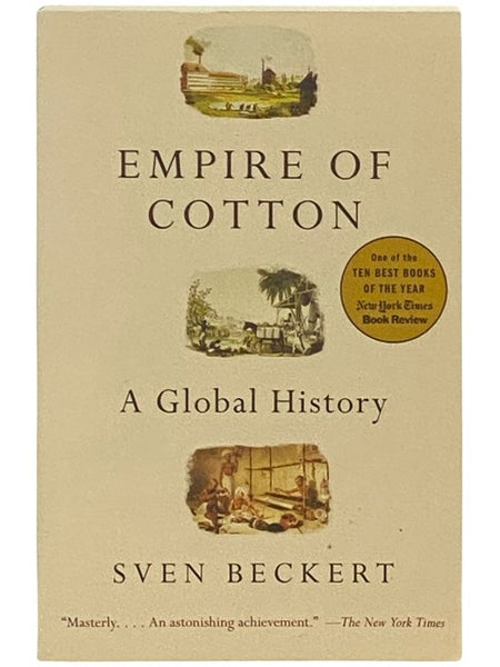 Empire of Cotton: A Global History