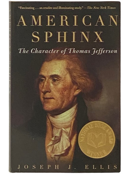 American Sphinx: The Character of Thomas Jefferson