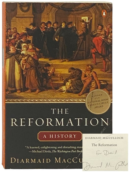 The Reformation: A History
