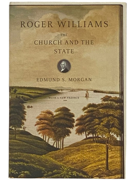 Roger Williams: The Church and the State