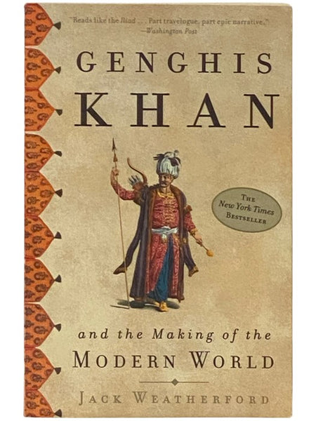 Genghis Khan and the Making of the Modern World