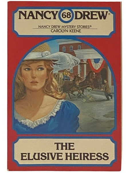 The Elusive Heiress (Nancy Drew Mystery Stories No. 68)