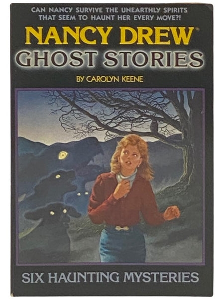 Nancy Drew Ghost Stories: Six Haunting Mysteries