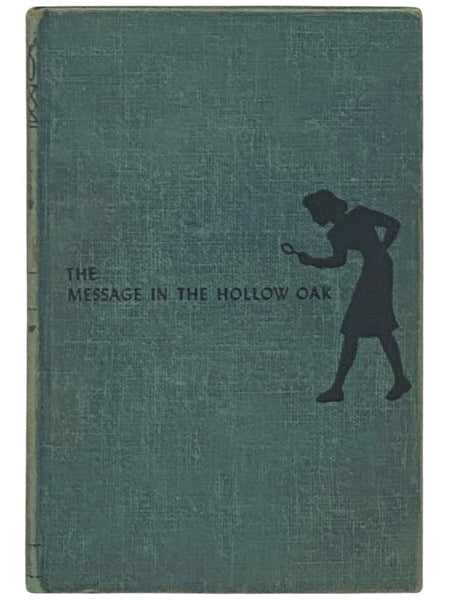 The Message in the Hollow Oak (Nancy Drew Mystery Stories, Book 12)