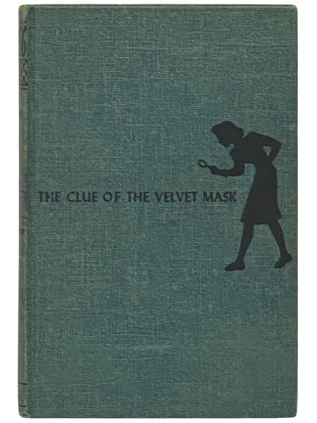The Clue of the Velvet Mask (Nancy Drew Mystery Stories No. 30)