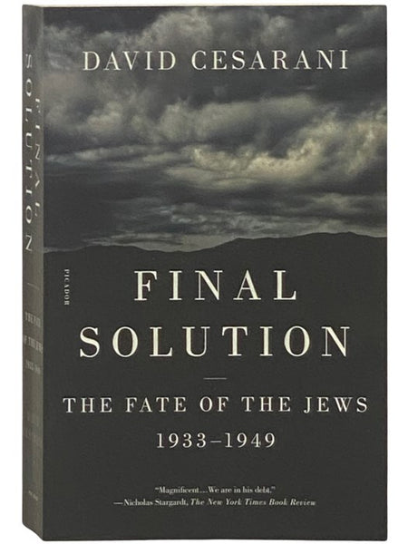 Final Solution: The Fate of the Jews, 1933-1949