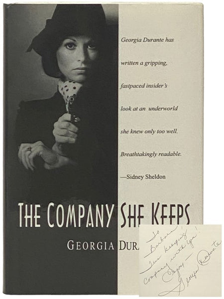 The Company She Keeps [The Dangerous Life of a Model Turned Mafia Wife]