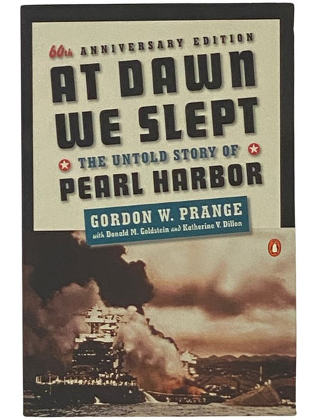 At Dawn We Slept: The Untold Story of Pearl Harbor