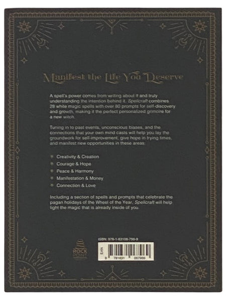 Spellcraft: A Guided Journal for Casting, Cleansing and Blessing