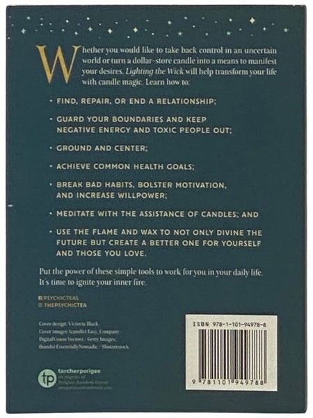 Lighting the Wick: An Intuitive Guide to the Ancient Art and Modern Magic of Candles [Magick]