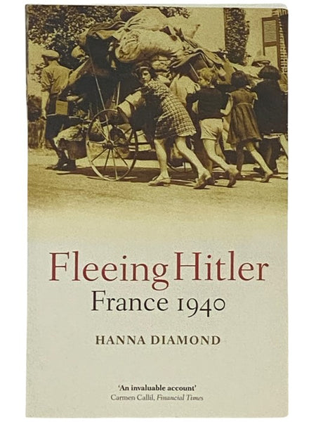 Fleeing Hitler: France, 1940