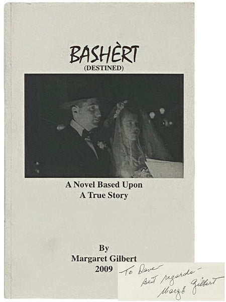 Bashert (Destined): A Novel Based Upon a True Story