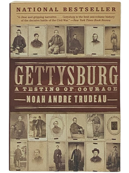 Gettysburg: A Testing of Courage