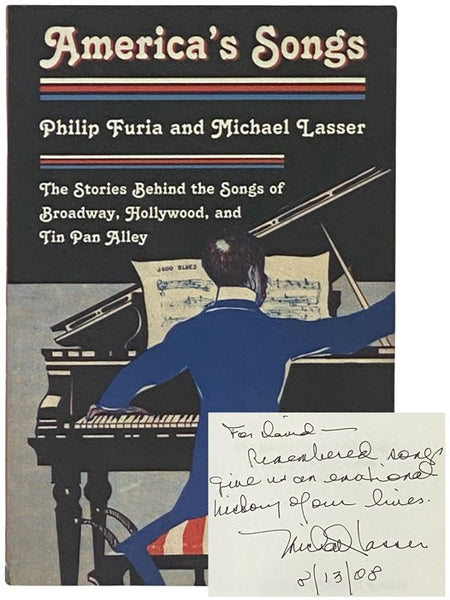America's Songs: The Stories, Behind the Songs of Broadway, Hollywood, and Tin Pan Alley