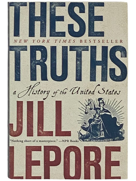 These Truths: A History of the United States