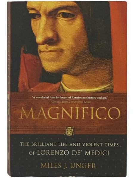 Magnifico: The Brilliant Life and Violent Times of Lorenzo de' Medici
