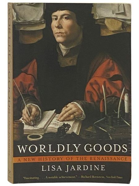 Worldly Goods: A New History of the Renaissance