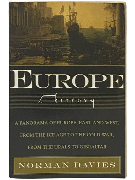 Europe: A History
