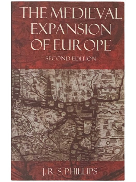 The Medieval Expansion of Europe