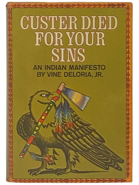 Custer Died for Your Sins: An Indian Manifesto
