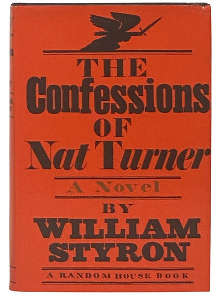 The Confessions of Nat Turner: A Novel