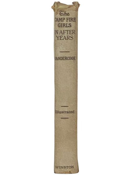 The Camp Fire Girls in After Years (The Camp Fire Girls, Book 6)