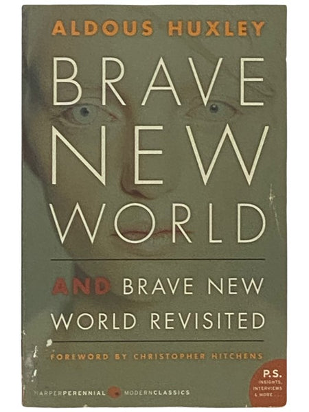 Brave New World and Brave New World Revisited