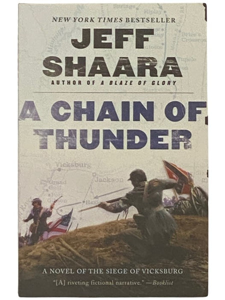 A Chain of Thunder: A Novel of the Siege of Vicksburg